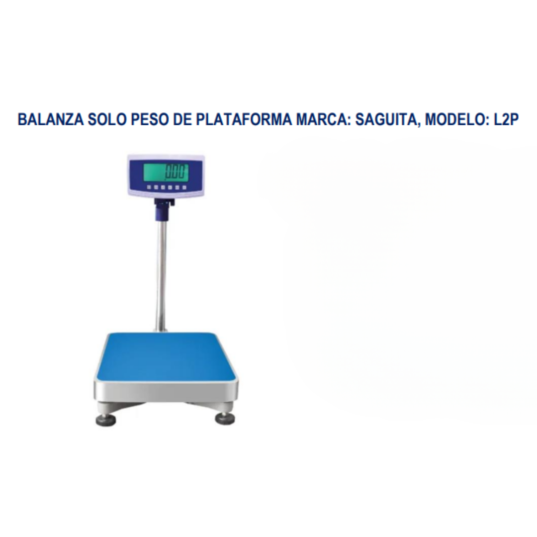 BALANZA SOLO PESO DE PLATAFORMA MARCA: SAGUITA, MODELO: L2P