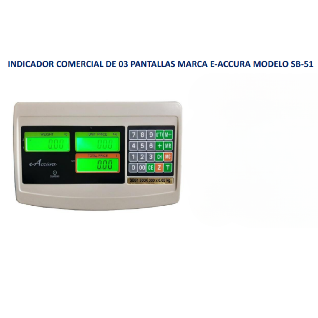 INDICADOR COMERCIAL DE 03 PANTALLAS MARCA E-ACCURA MODELO SB-51