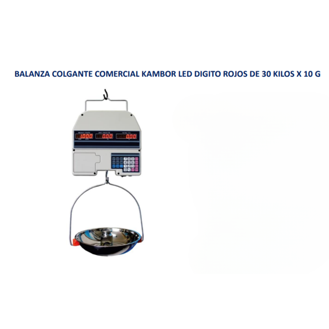 BALANZA COLGANTE COMERCIAL KAMBOR LED DIGITO ROJOS DE 30 KILOS X 10 G